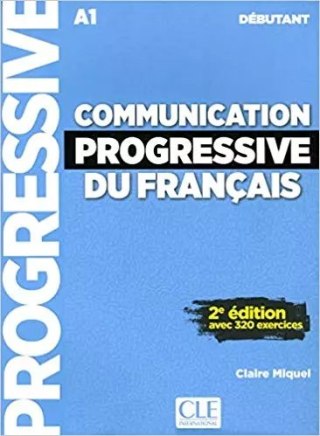 Communication progressive du français Niveau débutant Livre + CD