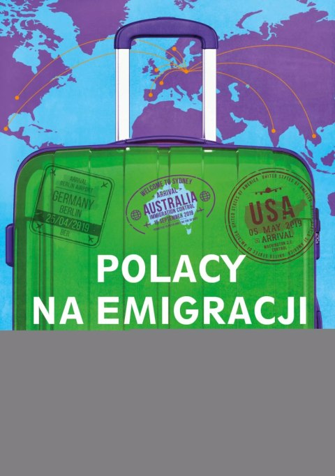 Polacy na emigracji Polacy na emigracji