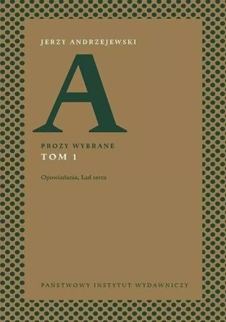 Prozy wybrane. Tom 3. Miazga