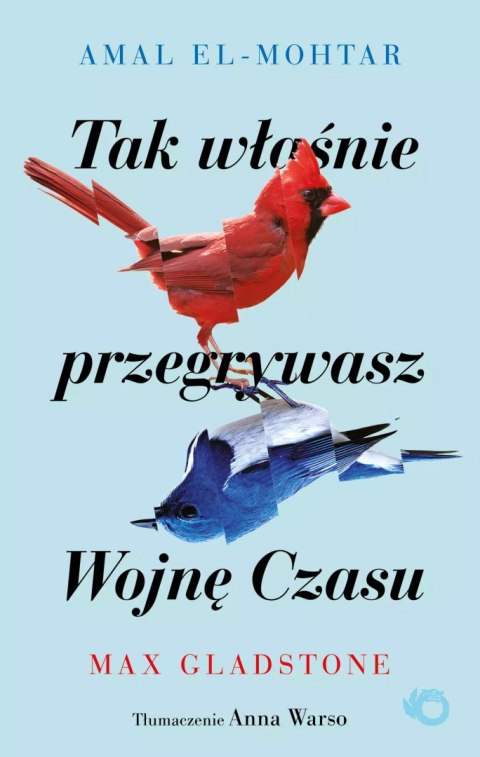 Tak właśnie przegrywasz Wojnę Czasu Tak właśnie przegrywasz Wojnę Czasu