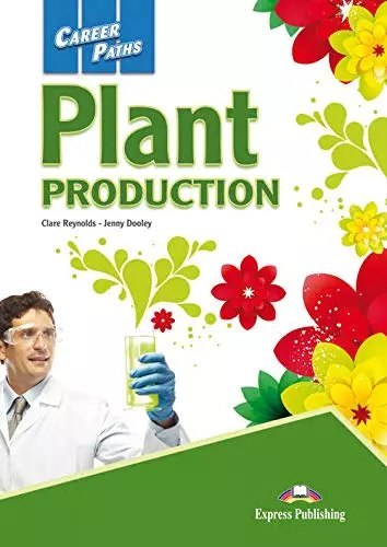 Career Paths. Plant Production. Student's Book + kod DigiBook Career Paths. Plant Production. Student's Book + kod DigiBook