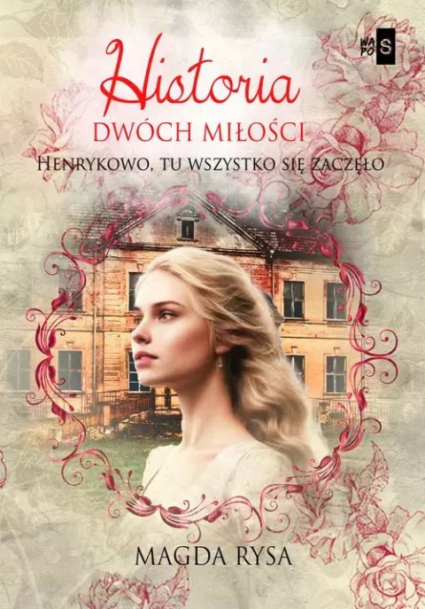 Historia dwóch miłości Historia dwóch miłości