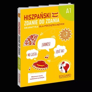 Hiszpański. Zdanie do zdania. Gramatyka dla początkujących A1