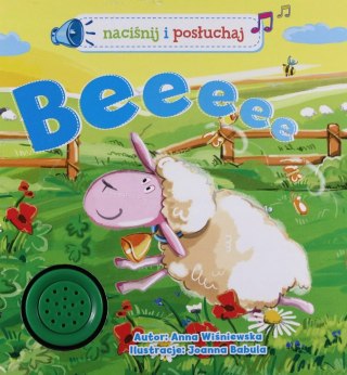 Beeeee! Naciśnij i posłuchaj