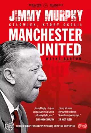 Jimmy Murphy: człowiek, który ocalił Manchester United