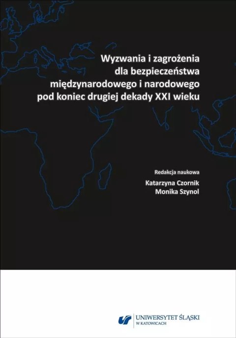 Wyzwania i zagrożenia dla bezpieczeństwa... Wyzwania i zagrożenia dla bezpieczeństwa...