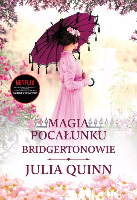 Bridgertonowie. Tom 7. Magia pocałunku (wydanie serialowe) Bridgertonowie. Tom 7. Magia pocałunku (wydanie serialowe)