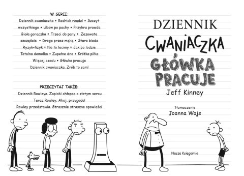 Dziennik cwaniaczka 18. Główka pracuje Dziennik cwaniaczka 18. Główka pracuje