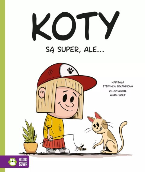 Koty są super, ale... Koty są super, ale...