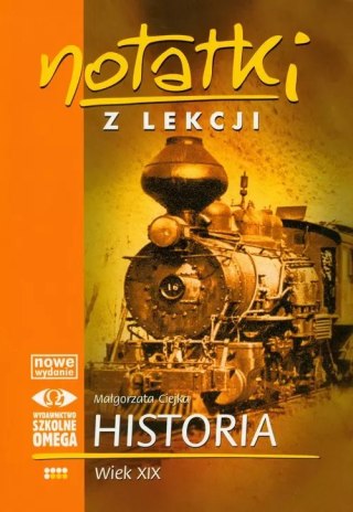 Notatki z lekcji. Historia. Wiek XIX