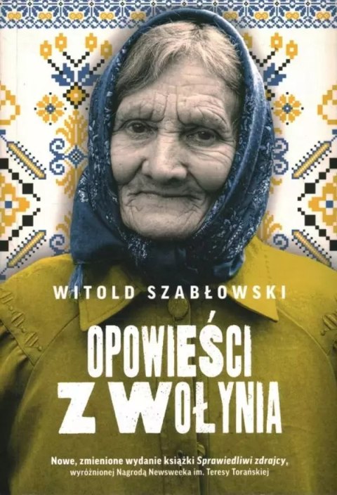 Opowieści z Wołynia Opowieści z Wołynia