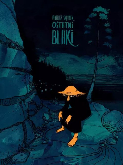 Ostatni Blaki Ostatni Blaki