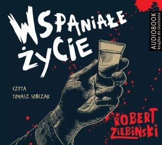 Wspaniałe życie (książka audio)