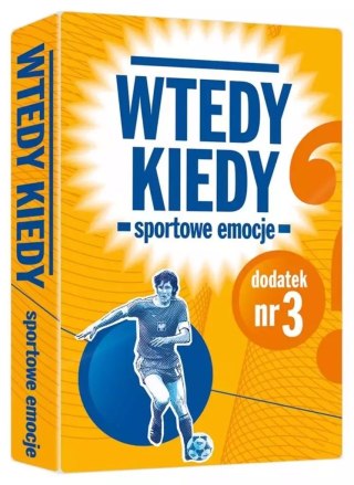 Wtedy kiedy. Dodatek do gry nr 3. Sportowe emocje