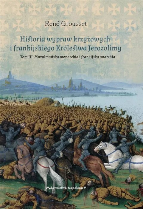 Historia wypraw krzyżowych i frankijskiego.. Historia wypraw krzyżowych i frankijskiego..