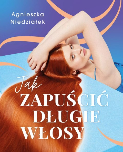 Jak zapuścić długie włosy Jak zapuścić długie włosy