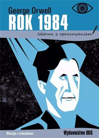 Rok 1984. Lektura z opracowaniem