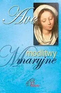Ave. Modlitwy Maryjne Ave. Modlitwy Maryjne