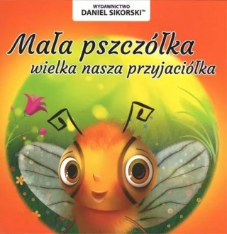 Mała pszczółka wszystkich przyjaciółka