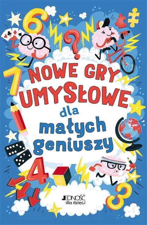 Nowe gry umysłowe dla małych geniuszy Nowe gry umysłowe dla małych geniuszy