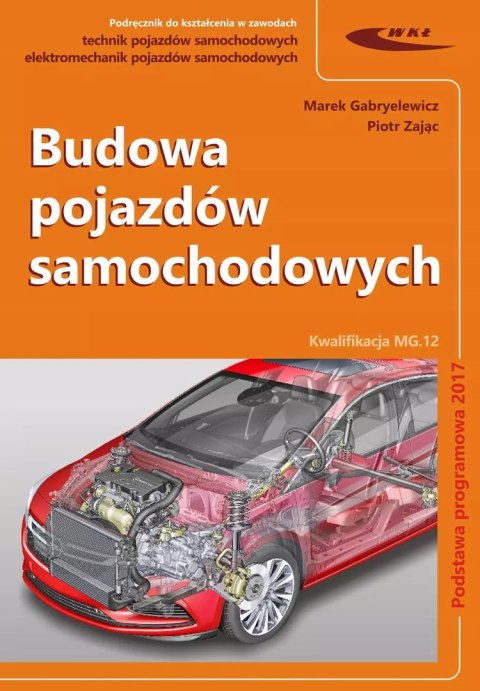 Budowa pojazdów samochodowych Budowa pojazdów samochodowych