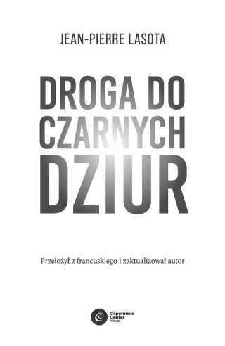 Droga do czarnych dziur