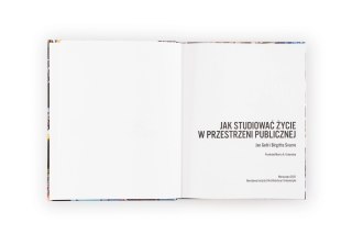 Jak studiować życie w przestrzeni publicznej