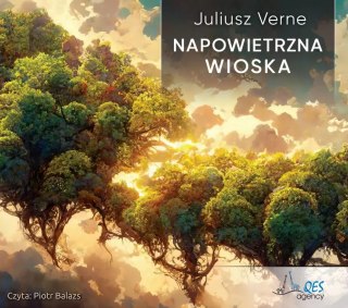 Napowietrzna wioska. Audiobook
