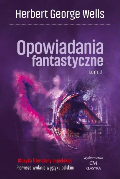 Opowiadania fantastyczne Tom 3 Opowiadania fantastyczne Tom 3
