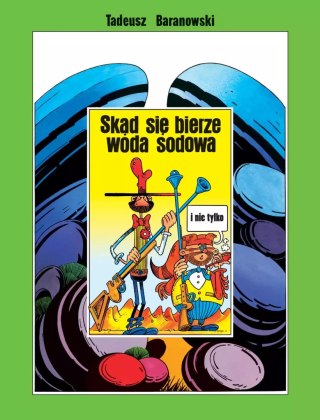 Skąd się bierze woda sodowa