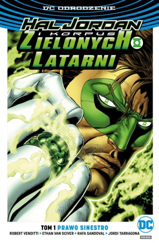 Hal Jordan i Korpus Zielonych Latarni. Tom 1. Prawo Sinestro