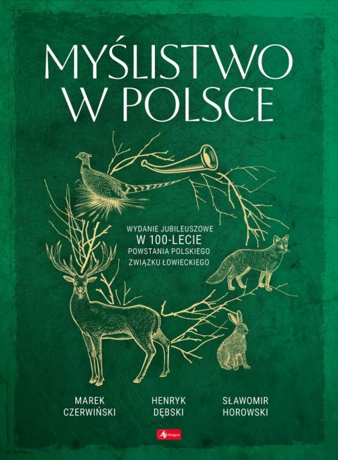 Myślistwo w Polsce Myślistwo w Polsce