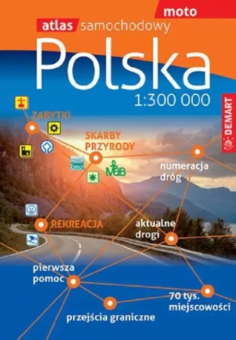 Atlas samochodowy Polska 1:300 000 Atlas samochodowy Polska 1:300 000
