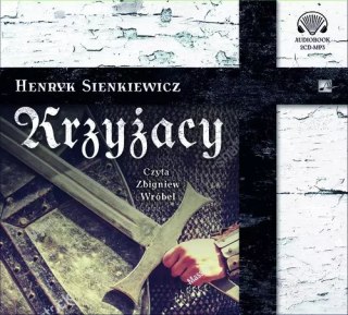 Krzyżacy. Audiobook