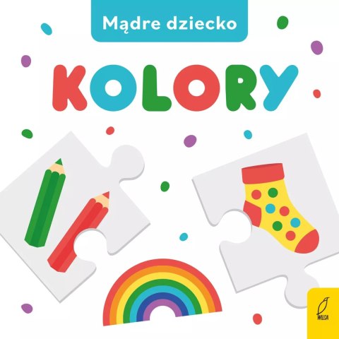 Mądre dziecko. Kolory Mądre dziecko. Kolory