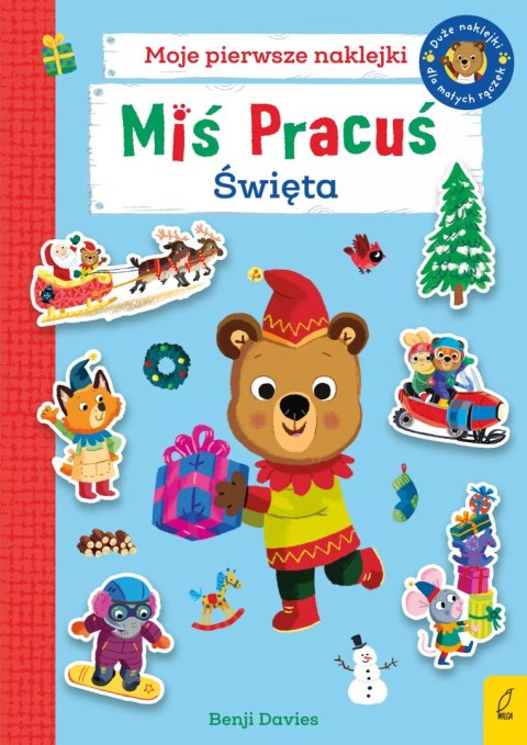 Miś Pracuś. Święta. Książka z naklejkami Miś Pracuś. Święta. Książka z naklejkami
