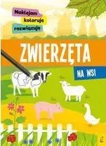 Naklejam, koloruję, rozwiązuję. Zwierzęta na wsi