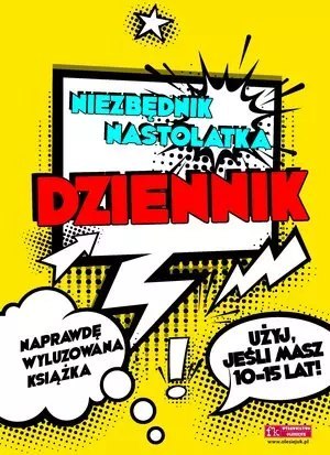 Niezbędnik nastolatka. Dziennik Niezbędnik nastolatka. Dziennik