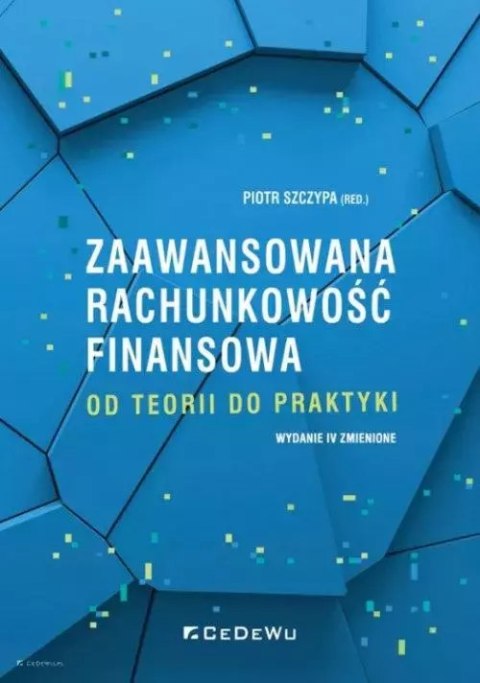 Zaawansowana rachunkowość finansowa Zaawansowana rachunkowość finansowa
