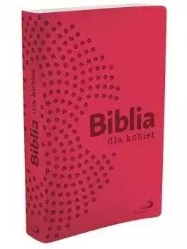 Biblia dla kobiet z paginatorami Biblia dla kobiet z paginatorami