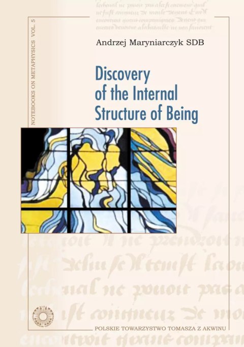Discovery of the Internal Structure of Beings