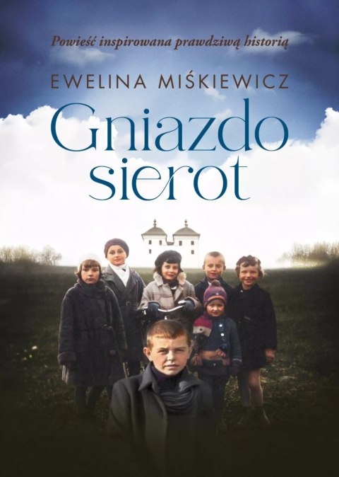Gniazdo sierot Gniazdo sierot