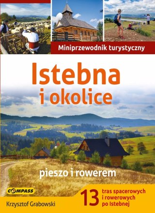 Istebna i okolice. Miniprzewodnik turystyczny