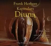 Kapitularz Diuną. Audiobook Kapitularz Diuną. Audiobook