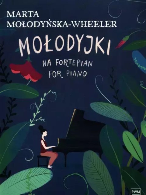 Mołodyjki na fortepian Mołodyjki na fortepian