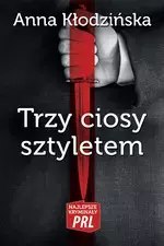 Najlepsze kryminały PRL Tom 28 Trzy ciosy sztyletem Najlepsze kryminały PRL Tom 28 Trzy ciosy sztyletem