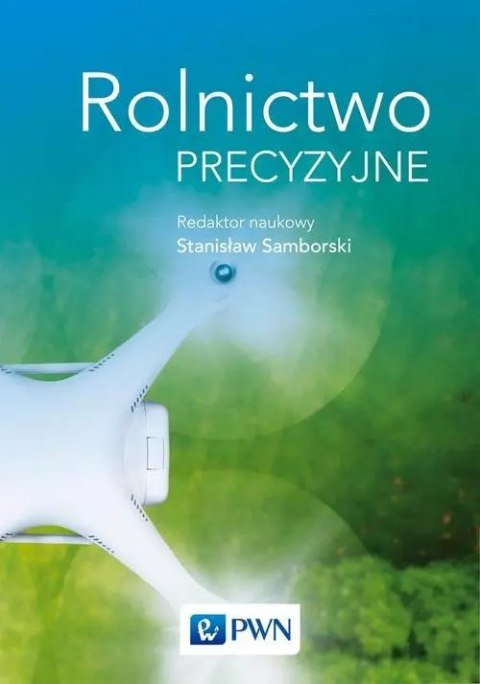 Rolnictwo precyzyjne Rolnictwo precyzyjne