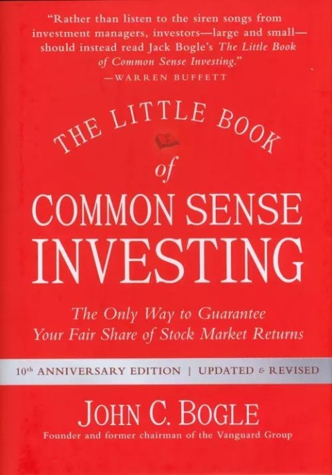The Little Book of Common Sense Investing The Little Book of Common Sense Investing