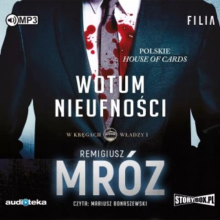 W kręgach władzy. Tom 1 Wotum nieufności. Audiobook