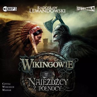 Wikingowie. Tom 2. Najeźdźcy z Północy. Audiobook